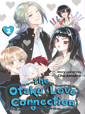 The Otaku Love Connection, Volume 2 - ebook